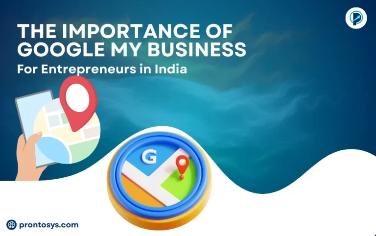 The Importance of Google My Business for Entrepreneurs in India
